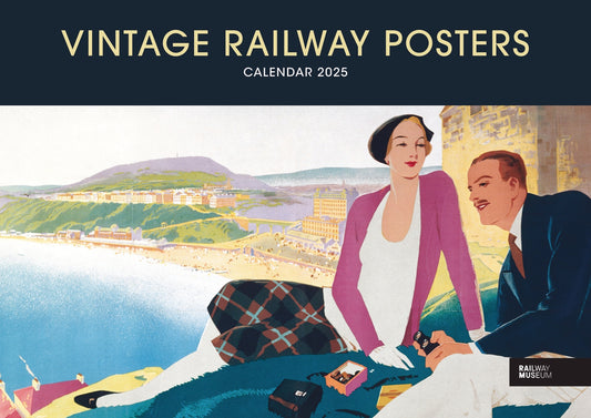 Vintage Railway Posters NRM A4 Calendar  2025