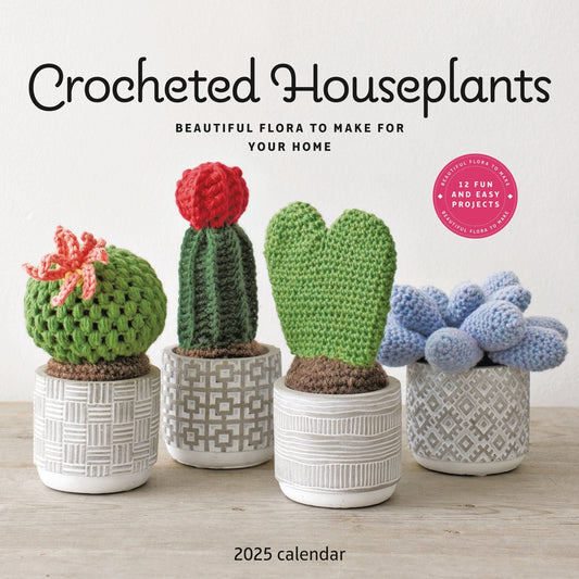 Crocheted Houseplants (PFP) Wall Calendar 2025